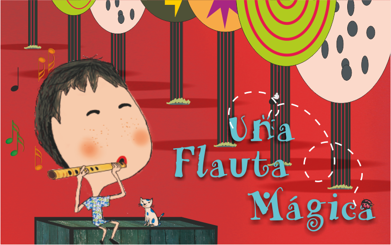UNA FLAUTA MÁGICA
